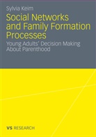 Sylvia Keim - Social Networks and Family Formation Processes