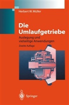 Herbert W Müller, Herbert W. Müller - Die Umlaufgetriebe