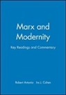 Antonio, R Antonio, Robert Antonio, Robert (University of Kansas) Antonio, Robert J. Antonio, Cohen... - Marx and Modernity