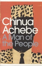 Chinua Achebe, Karl Maier - A Man of the People