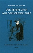 Friedrich Schiller, Friedrich von Schiller - Der Verbrecher aus verlorener Ehre