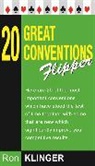Ron Klinger - 20 Great Conventions Flipper