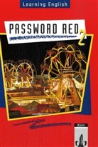 Werner Beile - Learning English, Password Red - Tl.2: Schülerbuch, Klasse 6