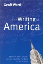 G Ward, Geoff Ward - The Writing of America