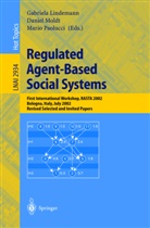 Gabriela Lindemann, Danie Moldt, Daniel Moldt, Mario Paolucci - Regulated Agent-Based Social Systems, RASTA 2002
