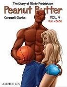 Cornell Clarke, Cornnell Clarke, Cornnell Clarke - Peanut Butter Vol.4