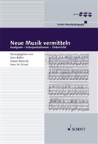 Hans Bäßler, Hans Bäßler, Nimczik Ortwin Bässler Hans, Ortwin Nimczik, Peter W. Schatt - Neue Musik vermitteln, m. 2 Audio-CDs