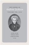 Daniel (EDT)/ Jackson Feller, Andrew Jackson, Thomas Coens, Daniel Feller, Professor Daniel Feller, Laura-Ev Moss... - The Papers of Andrew Jackson, 1830