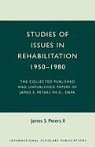 James Peters, James S. Peters, James S. Peters II - Studies of Issues in Rehabilitation 1950-1980