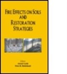 A Cerda, a Robichaud Cerda, A. Cerda, Artemio Cerda, Artemio Robichaud Cerda, A. Cerdi1/2... - Fire Effects on Soils and Restoration Strategies