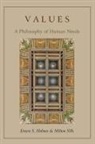 Ernest S. Holmes, Milton Sills - Values