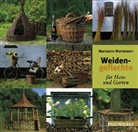 Marianne Mortensen - Weidengeflechte für Haus und Garten