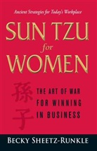 Becky Sheetz-Runkle - Sun Tzu for Women
