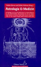 Erik van Slooten, Ulrike Voltmer, Martha Wieland, Hove, Detlef Hover, Voltme... - Astrologie & Medizin