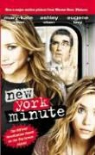 Mary-Kate &amp; Ashley Olsen, Eliza Willard - New York Minute