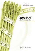 Rosa Aspalter, Eckhard Schitter, Rosa Aspalter, Eckhard Schitter - KiloCoachTM