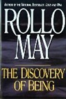 Rollo May, May Rollo - The Discovery of Being