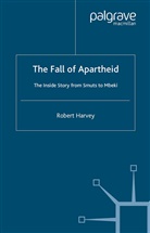 R Harvey, R. Harvey, Robert Harvey - Fall of Apartheid