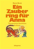Doris Brett - Ein Zauberring für Anna