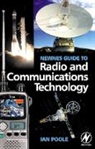 Ian Poole, Ian (Adrio Communications Ltd Poole, Poole Ian - Newnes Guide to Radio and Communications Technology