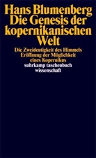 Hans Blumenberg - Die Genesis der kopernikanischen Welt, 3 Teile