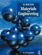 Bill Bolton, Bill (William) Bolton, Jina Bolton, W Bolton, W. Bolton - Materials for Engineering