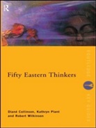 Diana Collinson, Diane Collinson, Diane (Formerly Open University Collinson, Diane Plant Collinson, Diane Wilkinson Collinson, Kathryn Plant... - Fifty Eastern Thinkers