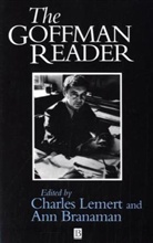 Branaman A, Branaman a., Erving Goffman, Lemert, C Lemert, Charles Lemert... - Goffman Reader