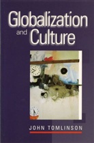 John Tomlinson, John Omlinson, J Tomlinson, John Tomlinson, John (Nottingham Trent University) Tomlinson - Globalization and Culture