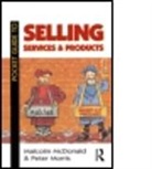 Malcolm McDonald, Malcolm Morris Mcdonald, Peter Morris - Pocket Guide to Selling Services and Products