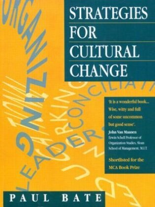 Paul Bate, S Paul Bate, S. Paul Bate, Bate S. Paul - Strategies for Cultural Change
