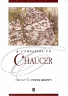 Brown, P Brown, Peter Brown, Peter (University of Kent At Canterbury) Brown, Phillip Brown, Peter Brown - Companion to Chaucer