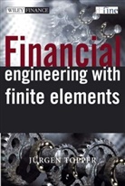 J Topper, J. Topper, Juergen Topper, Juergen (D-Fine Gmbh Topper, Jurgen Topper, Jürgen Topper... - Financial Engineering With Finite Elements