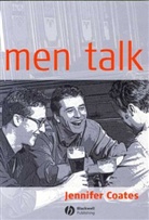 Coates, J Coates, Jennifer Coates, Jennifer (University of Roehampton Coates, Linda Shockey - Men Talk