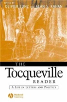 Alexis De Tocqueville, Kahan, Alan S. Kahan, Alexis de Tocqueville, Zunz, Olivier (Commonwealth Professor of History Zunz... - Tocqueville Reader