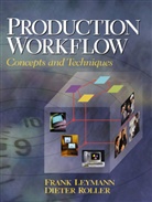 Frank Leymann, Dieter Roller - Production Workflow