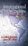 Bennett, A. LeRoy Bennett, A.leroy Bennett, James K. Oliver - International organizations princip
