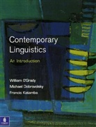 Michael Dobrovolsky, William Delaney Grady, Francis Katamba, O&amp;apos, William O'Grady, William Delaney O'Grady... - Contemporary Linguistics: an introduction