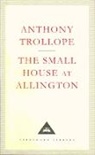 Anthony Trollope, Anthony Trollophe - The Small House at Allington