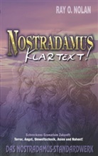Ray O Nolan, Ray O. Nolan, Asuncion HWK-Media Vision - Nostradamus - Klartext