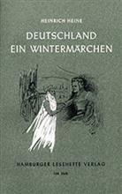 Heinrich Heine - Deutschland. Ein Wintermärchen