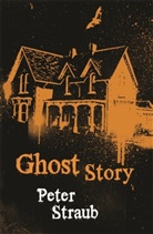 Peter Straub - Ghost story