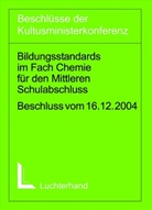 Bildungsstandards im Fach Chemie für den Mittleren Schulabschluss (Jahrgangsstufe 10)