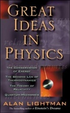 Alan Lightman, Alan P. Lightman, LIGHTMAN ALAN - Great Ideas in Physics