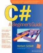 Herbert Schildt - C#: A Beginner's Guide
