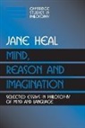 Jane Heal - Mind, Reason and Imagination