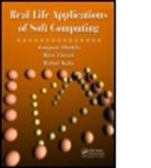 Anupam Shukla, Rahul Kala, Kala Rahul, Anupam Shukla, Anupam (Indian Institute of Information Te Shukla, Anupam (Indian Institute of Information Technology and Management Shukla... - Real Life Applications of Soft Computing