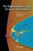 Theodor A Fritz, Theodore A Fritz, F Fung, F Fung, T. A. Fritz, Theodore A. Fritz... - The Magnetospheric Cusps: Structure and Dynamics