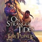 Tim Powers, Bronson Pinchot - On Stranger Tides (Audio book)