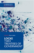 Peter Laslett, John Locke, Raymond Geuss, Pete Laslett, Peter Laslett - Locke : Two Treatises of Government